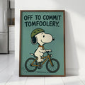 Off To Commit Tomfoolery digital wall art